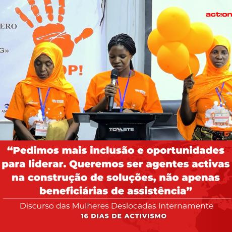 Discurso das Mulheres Deslocadas Internamente Alusivo ao Lançamento dos 16 dias de Activismo.